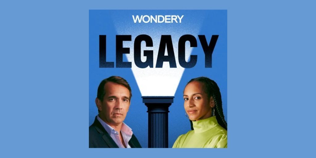 Podcast 'Legacy' at top of the charts